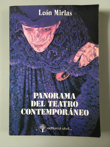 Panorama Del Teatro Contemporáneo - León Mirlas