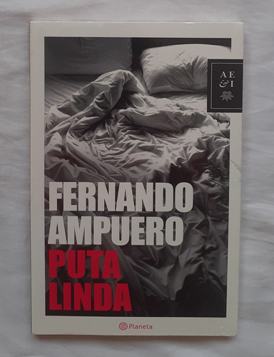 Puta Linda Fernando Ampuero Libro Original Nuevo Oferta 
