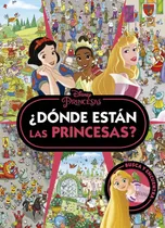 Comprar Libro Princesas Donde Estan Las Princesas - Disney