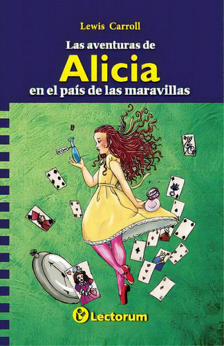 Las Aventuras De Alicia: En El Paãâs De Las Maravillas, De Carroll, Lewis. Editorial Createspace, Tapa Blanda En Español