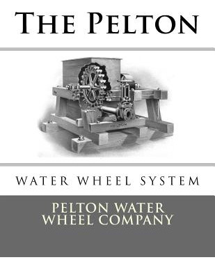 Libro The Pelton Water Wheel System - Chambers, Roger