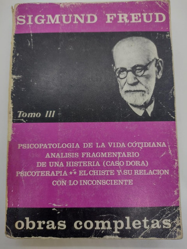 Sigmund Freud Obras Completas Tomo Iii - S. Freud - Usado 