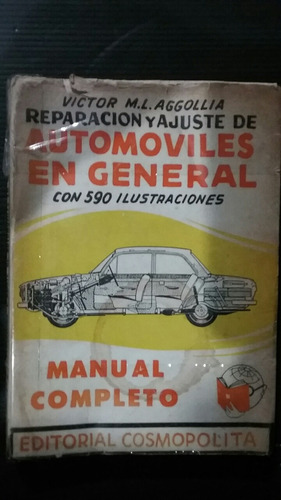 Reparación Y Ajuste De Automóviles En General 