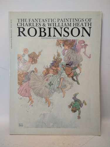 The Paintings Of Charles & William Heath Robinson Larkin