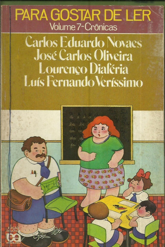 Para Gostar De Ler Volume 7 Crônicas 3ª Edição Didática 1982