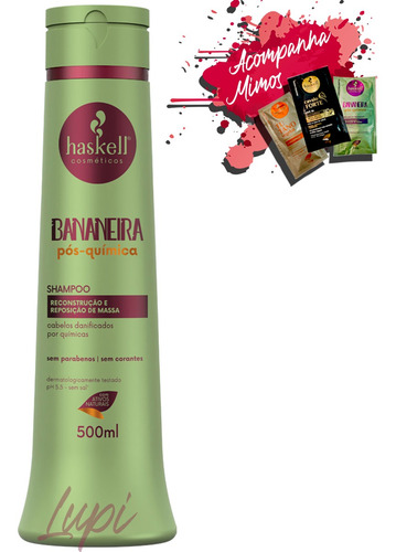 Haskell Pós Química Bananeira Shampoo 500ml + Nf