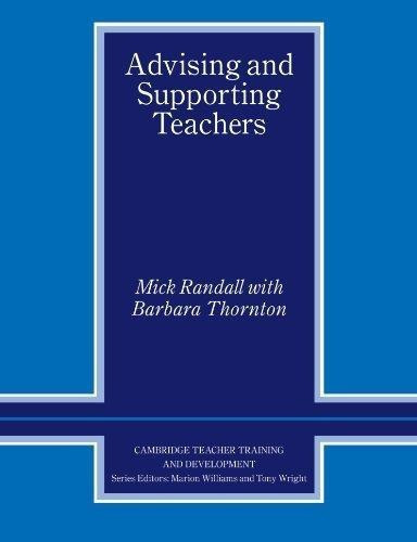 Advising And Supporting Teachers Kel Ediciones, De Randall & Thorton. Editorial Cambridge University Press En Inglés