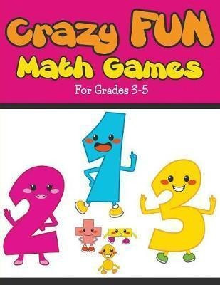 Crazy Fun Math Games - Bowe Packer (paperback)