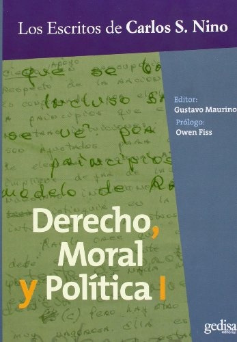 Derecho Moral Y Política 1, Nino, Ed. Gedisa