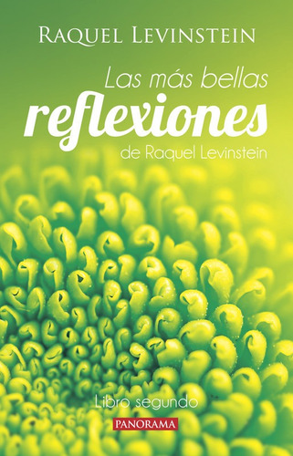 Imagen 1 de 2 de Las Más Bellas Reflexiones, Libro Segundo. Pasta Rústica