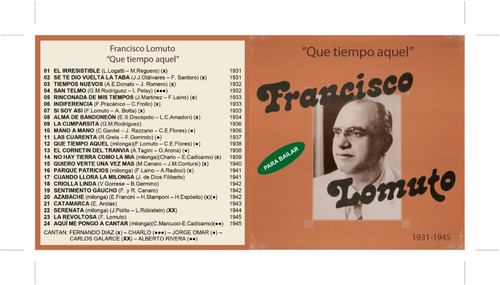 Francisco Lomuto  que Tiempo Aquel (1931-1945)