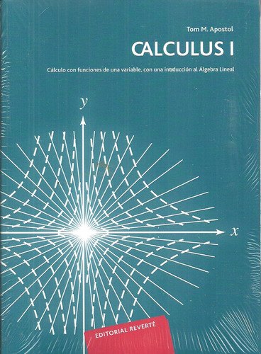 Calculus I - Tom M. Apostol