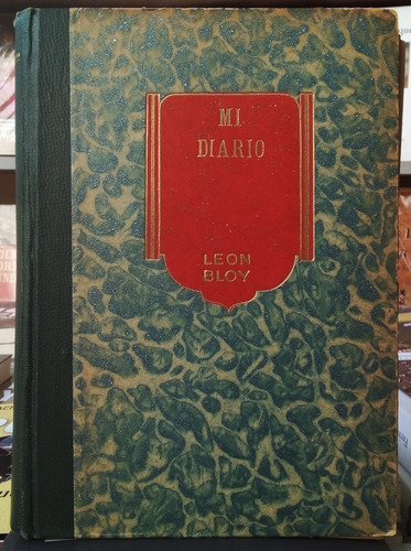 Mi Diario - León Bloy - Ed. Mundo Moderno