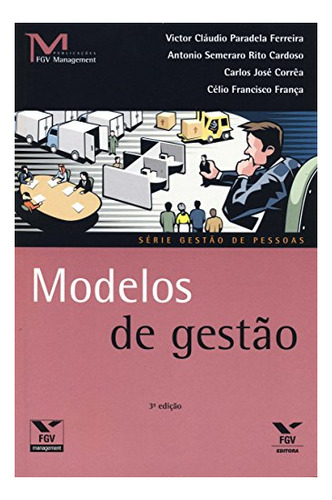 Modelos De Gestão 3ª Edição (2009)