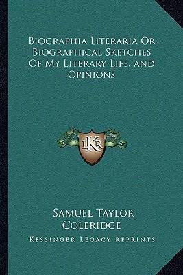 Libro Biographia Literaria Or Biographical Sketches Of My...