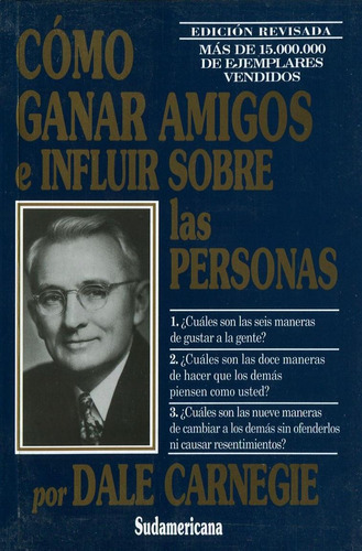 Como Ganar Amigos E Influir Sobre Las Personas - Carnegie