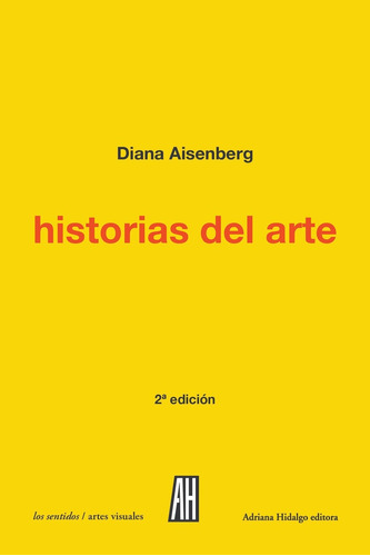 Historias Del Arte - Diana Aisenberg