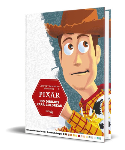 Imagen 1 de 10 de Libro Colorea Y Descubre El Misterio [ Pixar ] Antiestrés