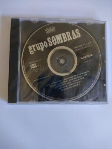 Cd Grupo Sombras Boquita De Caramelo