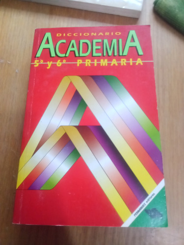 Diccionario Academia 5° Y 6° Primaria - Fernández Editores