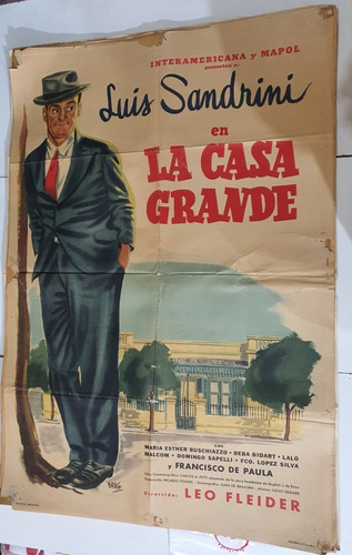 Afiche De Cine Original-luis Sandrini- La Casa Grande-sb