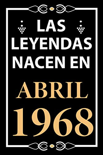 Las Leyendas Nacen En Abril 1968: Regalo De Cumpleaños Perfe