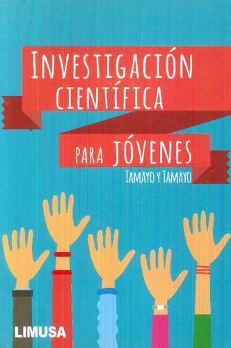 Libro Investigación Para Jóvenes De Mario Tamayo Y Tamayo