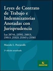 Libro Leyes De Contrato De Trabajo E Indemnizatorias Anotada