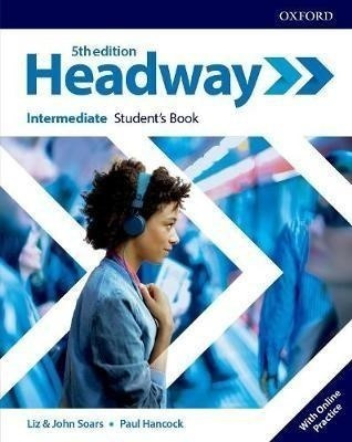 Headway Intermediate Student's Book Oxford [with Online Pra