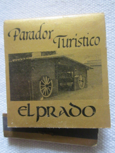 Antigua Caja De Fosforos Parador Turistico El Prado