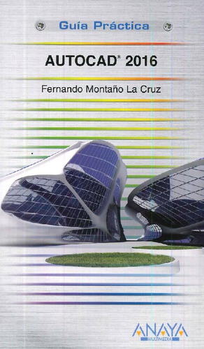 Libro Autocad 2016 De Fernando Montaño De La Cruz