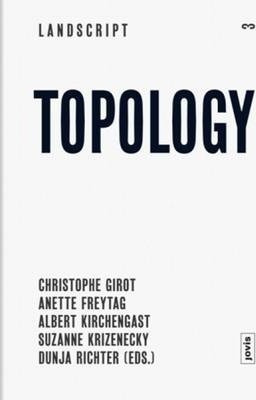 Topology - Christophe Girot (paperback)