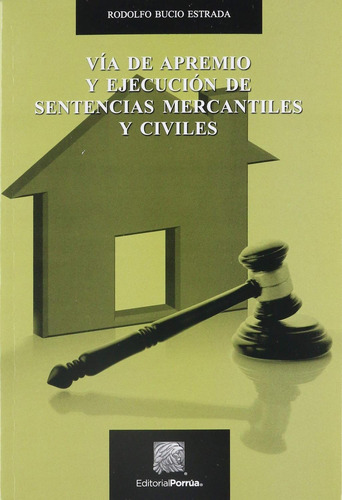 Libro Vía De Apremio Y Ejecución De Sentencias Mercantiles Y