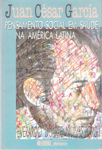Barato - Livro Pensamento Social Em Saúde Na América Latina