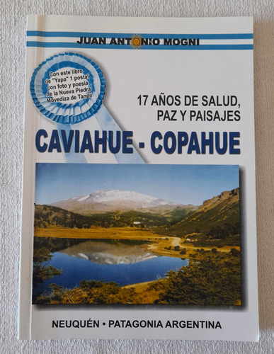 Caviahue - Copahue - Juan Antonio Mogni