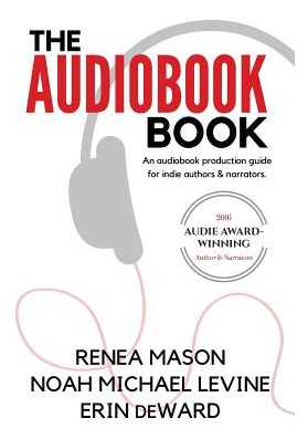 Libro The Audiobook Book: An Audiobook Production Guide F...