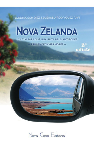 Nova Zelanda, L''últim Paradís? - Jordi Bosch Díez