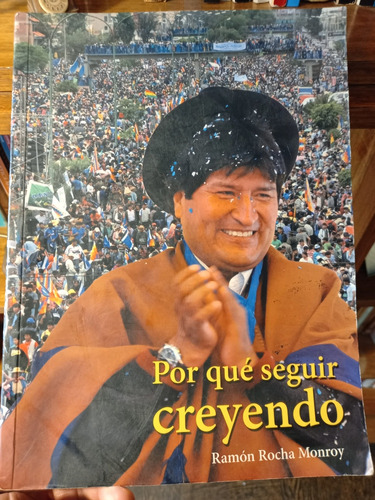 Libro Ilustrado Gran Formato Historia Política Bolivia C/evo