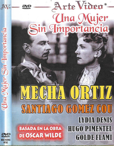 Una Mujer Sin Importancia Dvd Mecha Ortiz Hugo Pimentel