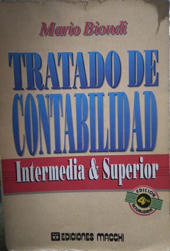 Tratado De Contabilidad Intermedia Y Superior-mario Biondi