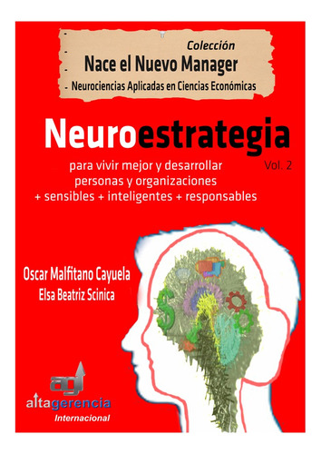 Neuroestrategia Para Vivir Mejor - Oscar Ricardo Malfitan...