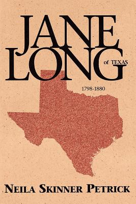 Libro Jane Long Of Texas: 1798-1880 - Petrick, Neila