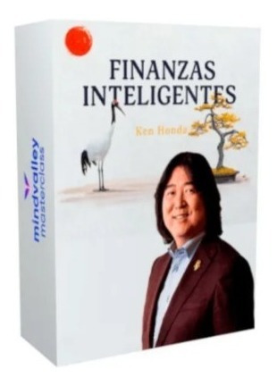 Finanzas Inteligentes - Ken Honda - Curso Completo