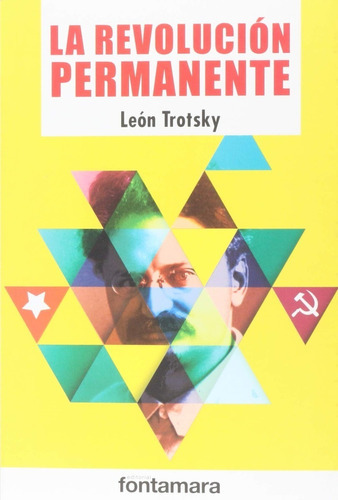 La Revolución Permanente, De Leon Trsky. Editorial Fontamara En Español
