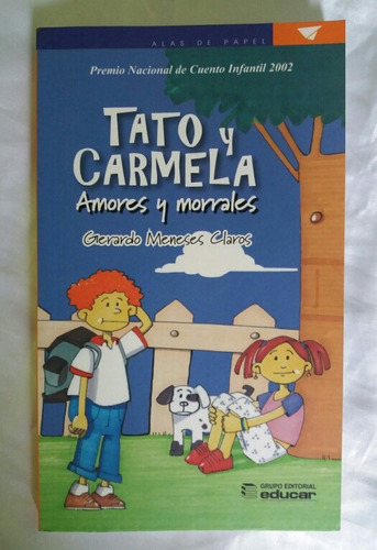 Tato Y Carmela Amores Y Morrales Gerardo Meneses Claros