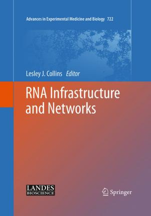 Libro Rna Infrastructure And Networks - Lesley J. Collins