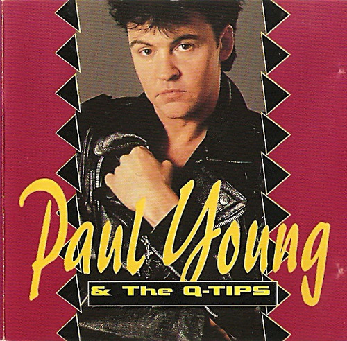 Paul Young & The Q-tips Cd Mader Uk 