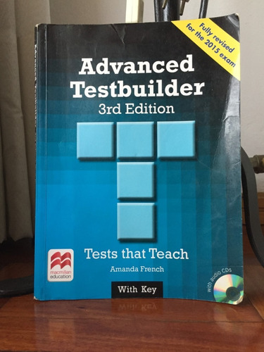 Advanced Testbuilder 3rd Edition With Key Amanda French