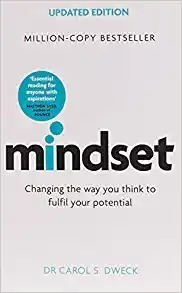 Mindset - Updated Edition: Changing The Way You Think To Ful