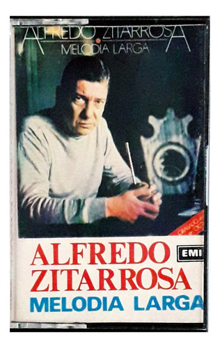 Casete Alfredo Zitarrosa Melodia Larga   Oka  (Reacondicionado)